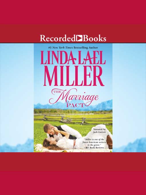 Title details for The Marriage Pact by Linda Lael Miller - Wait list